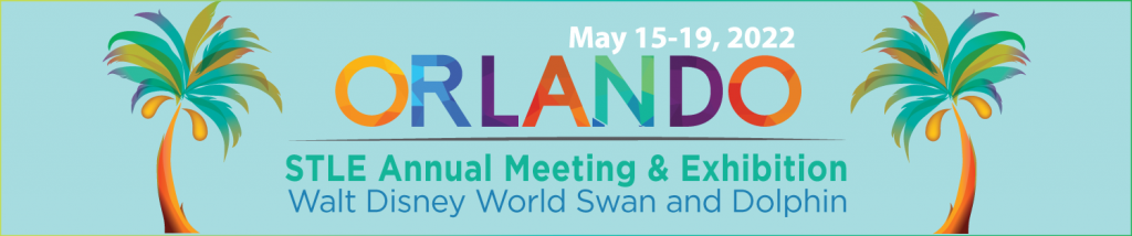STLE Annual Meeting 2022 Orlando